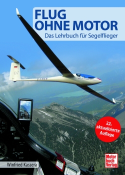 Flug ohne Motor  Das Lehrbuch für Segelflieger